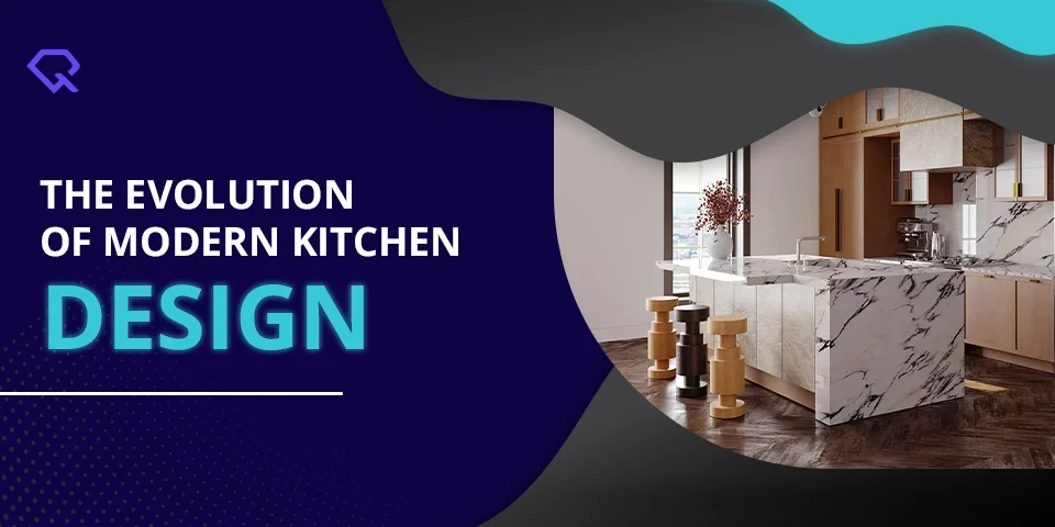 The Evolution of Modern Kitchen Design