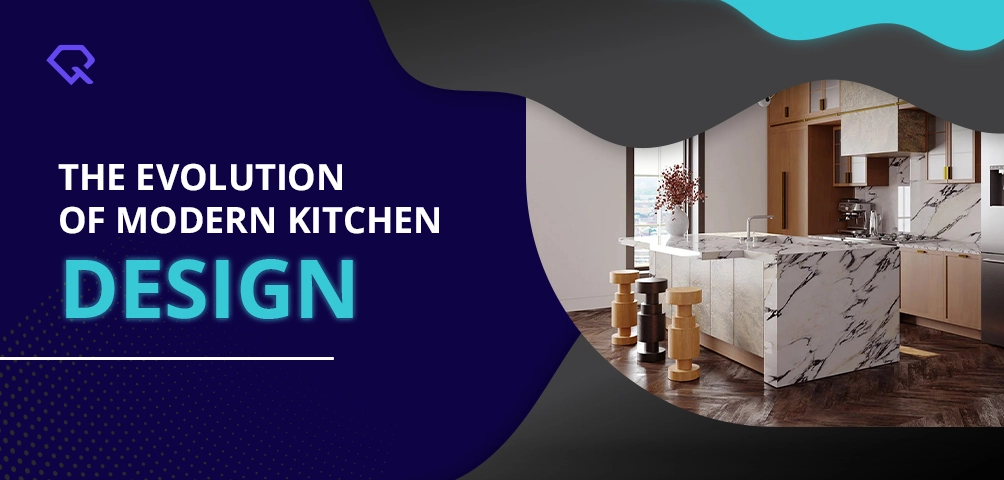 The Evolution of Modern Kitchen Design