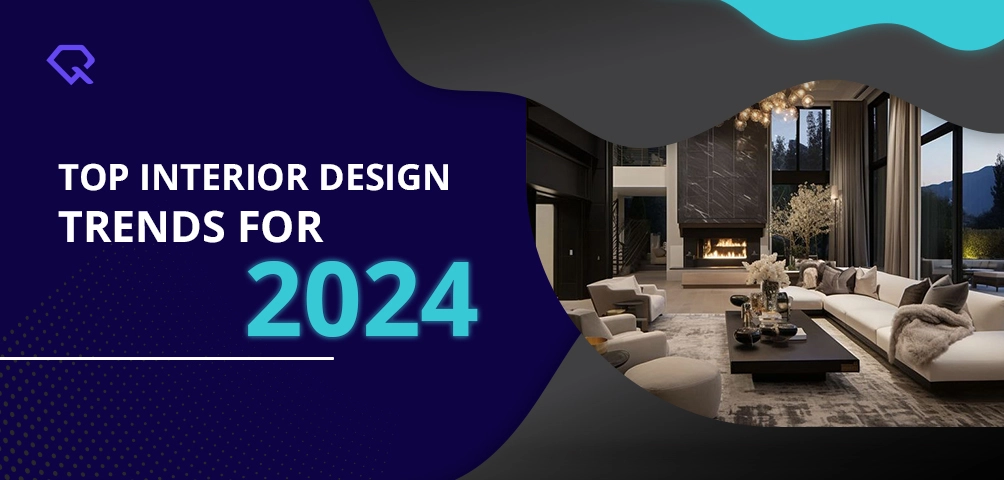 10 Top Interior Design Trends for 2024