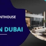 Luxury Penthouse Design in Dubai